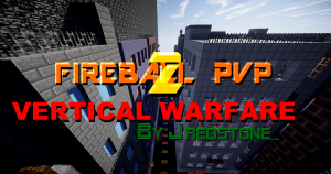 Download Fireball PvP 2 Vertical Warfare for Minecraft 1.8.9